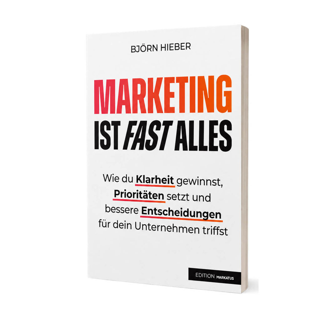 Marketing ist fast alles