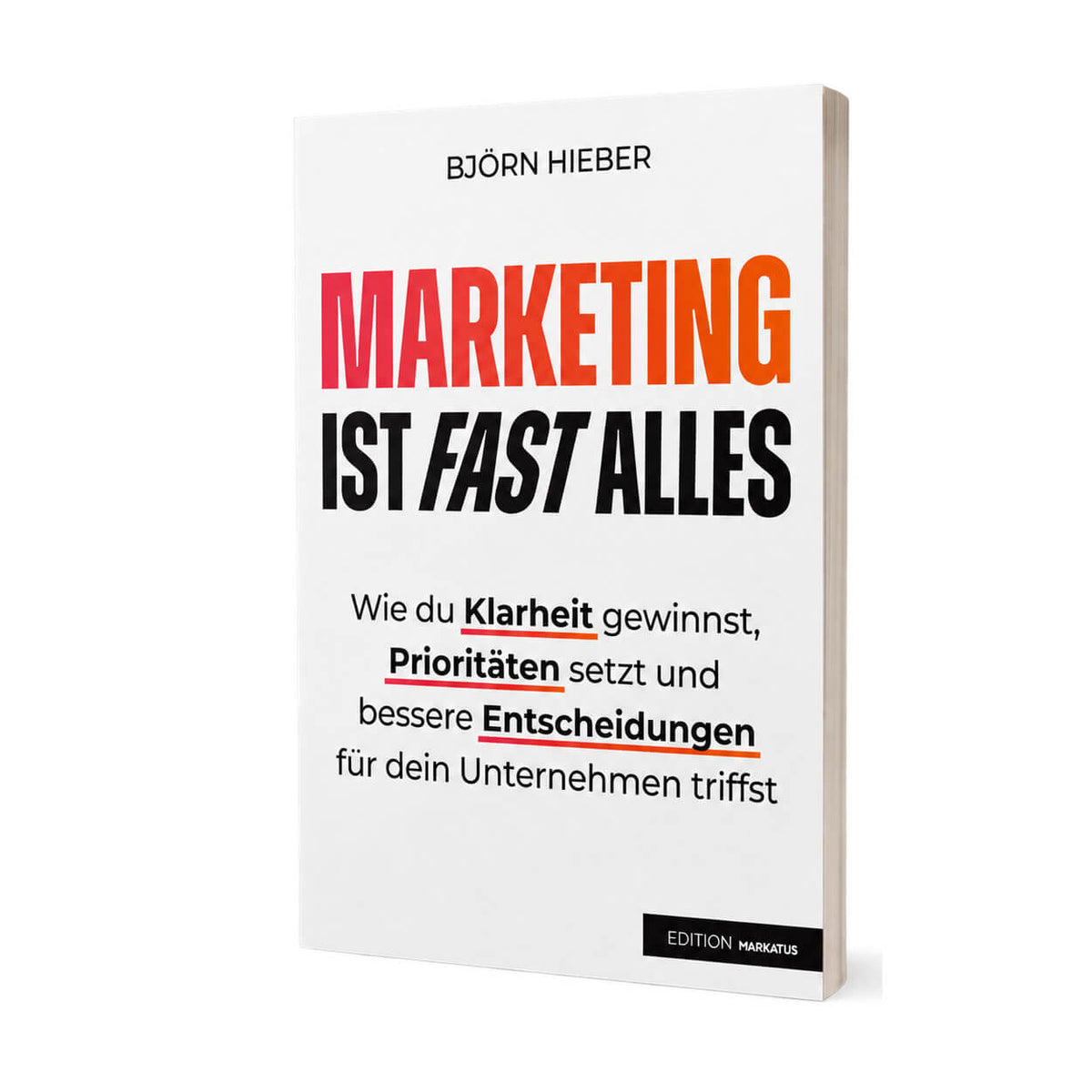 Marketing ist fast alles